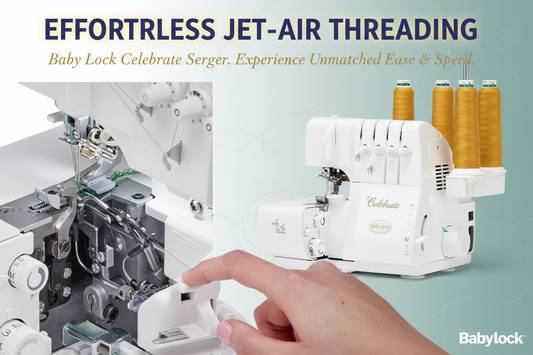 Baby Lock Celebrate Serger - Jet-Air Threading & Differential Feed | Professional Serger Machine