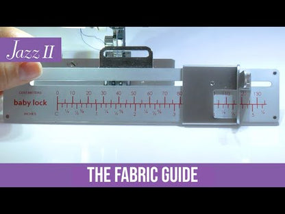 Babylock fabric guide